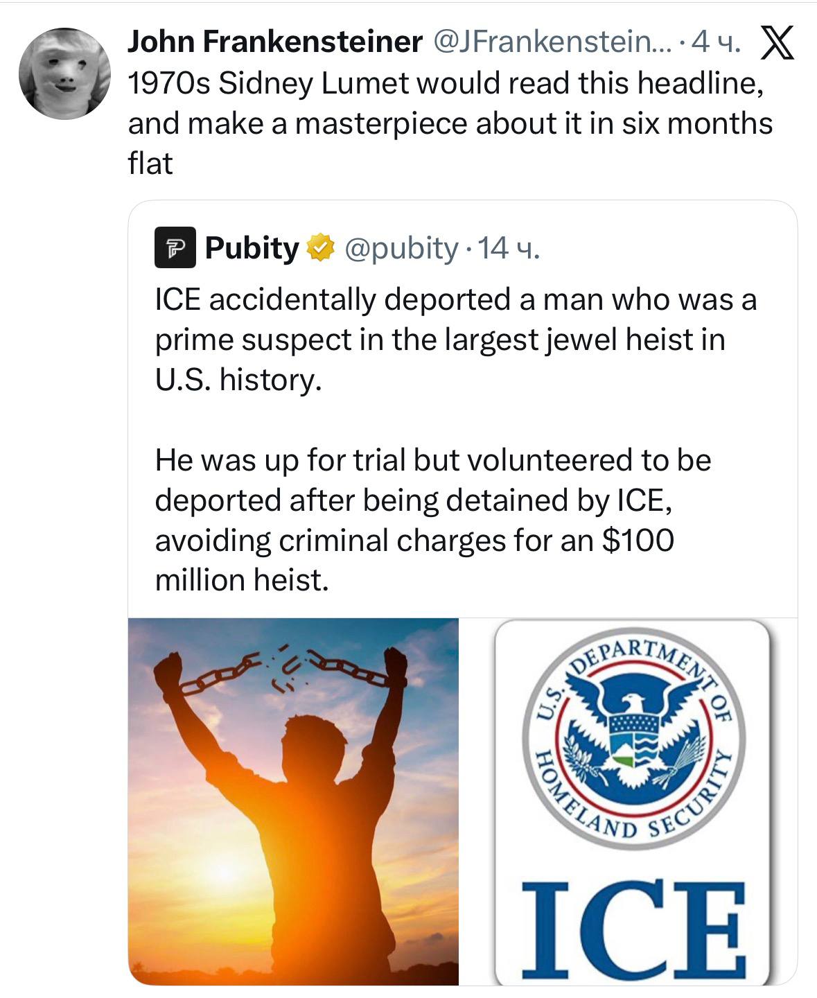 John Frankensteiner Sidney Lumet would read this headline, and make a masterpiece about it in six months flat Pubity @pubity -14 ICE accidentally deported a man who was a prime suspect in the largest 