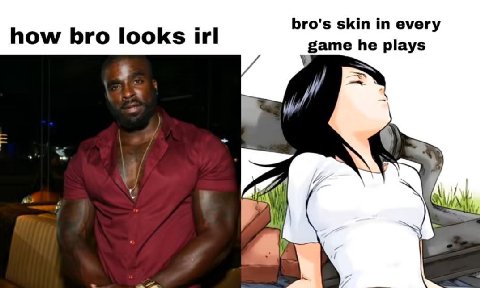 how bro looks irl bro's skin in every game he plays A.