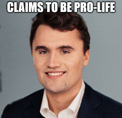 CLAIMS ТО BE PRO-LIFE