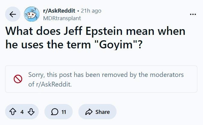 г/АзКВедай ago MDRtransplant What does Jeff Epstein mean when he uses the term "Goyim"? Sorry, this post has been removed the moderators of r/AskReddit. 4% On А» Share