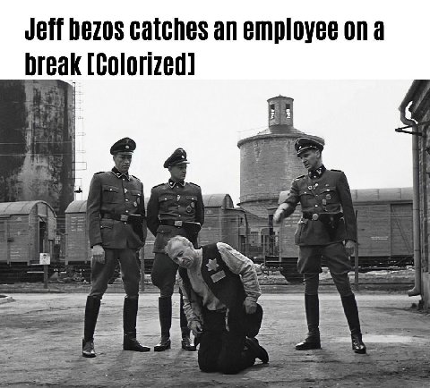 Jeff bezos catches an employee ona break [colorized] 3