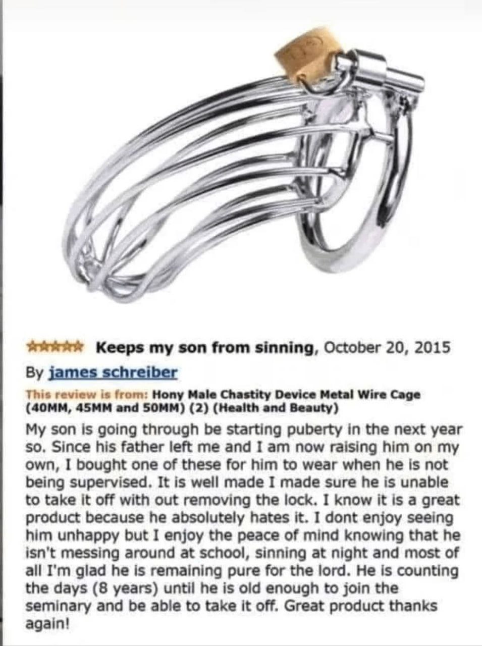 А Keeps son from sinning, October 20, 2015 james schreiber This review is from: Device Metal Wire Cage and (2) (Health and Beauty My son Is going through be starting puberty in the next year so, Since