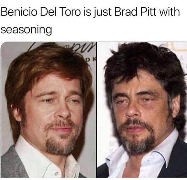 Benicio Del Того is just Brad with seasoning