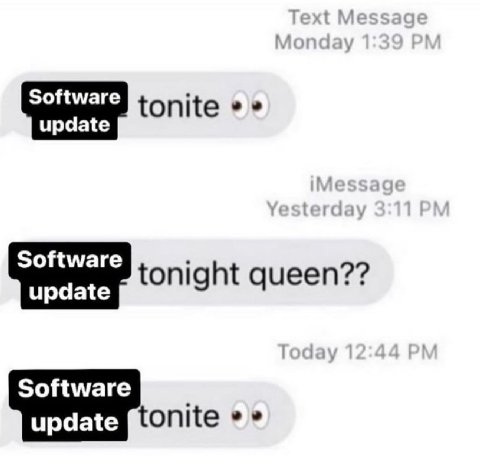 tonite update Software 2? tonight queen?7 Software update tonite