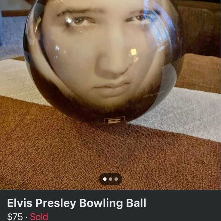 Elvis Presley Bowling Ball $75