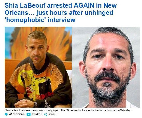 Shia LaBeouf arrested AGAIN New Orleans... just hours after unhinged interview Shia LaBeouf has taken into custody again. The 39-year-old actor was booked into a local jail on Saturday. 2videos share