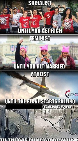 SOCIALIST 3, UNTIL YOU GET RICH a У 3 1 UNTIL YOU GET MARRIED ATHEIST it UNTIL THE PLANE STARTS FALLING GAN HOON TIL TART