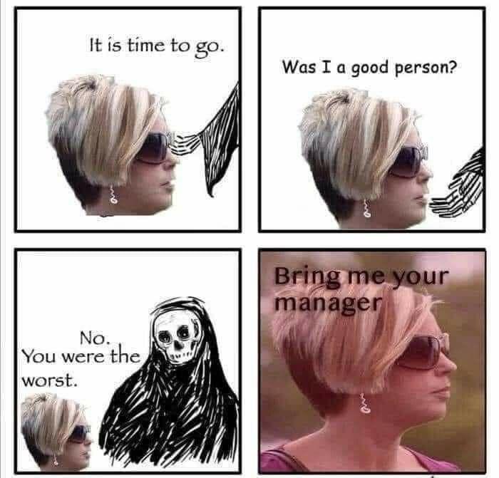 is time to Was I a good person? 2 No. You were worst