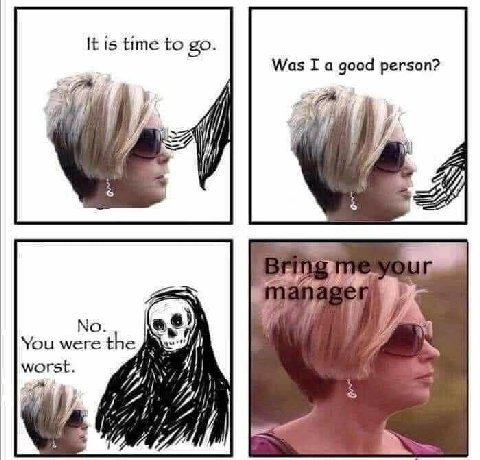 is time to Was I a good person? 2 No. You were worst