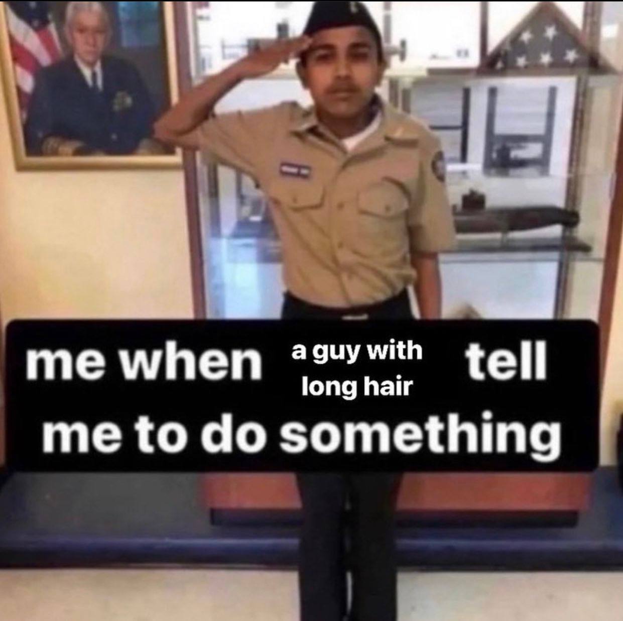 me when a guy with tell ong hair me to something