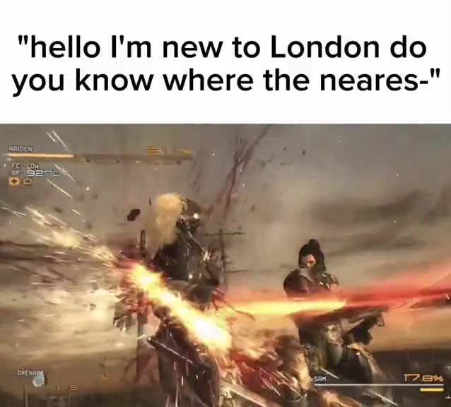 you know where the neares-"