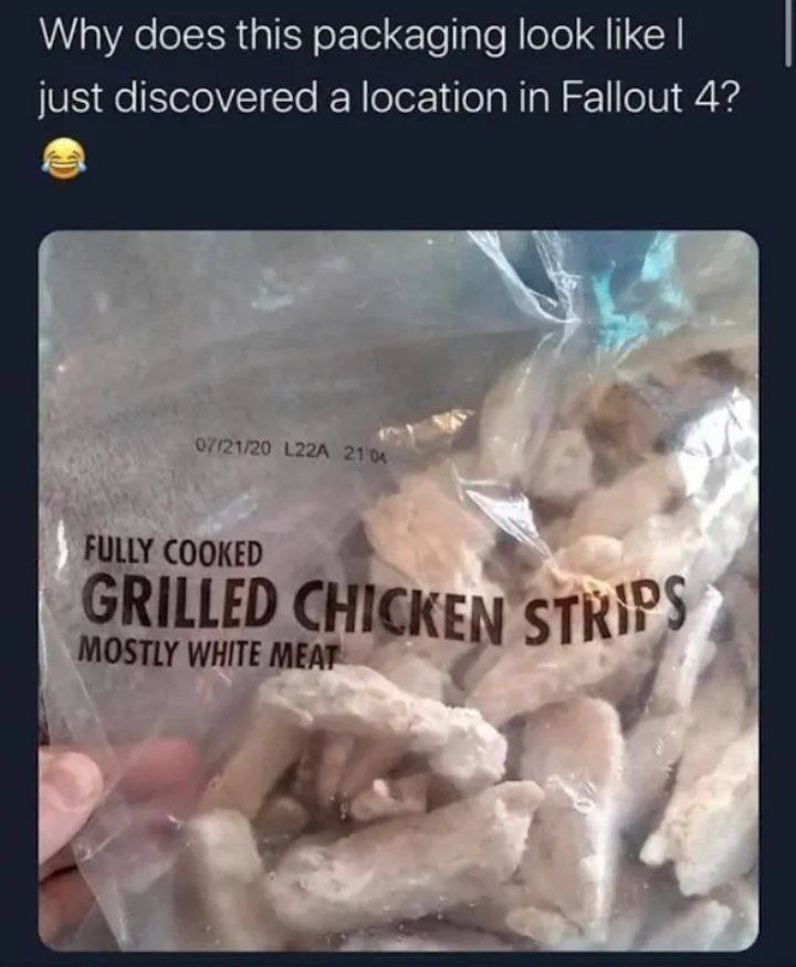 Why does this packaging look like just discovered a location in Fallout 4? ILLED MOSTLY WHITE MEAT CKEN STR