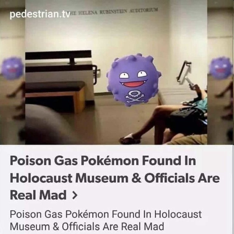 THE HELENA рес a Poison Gas Pokémon Found In Holocaust Museum Officials Are Real Mad Poison Gas Pokémon Found In Holocaust Museum Officials Are Real Mad