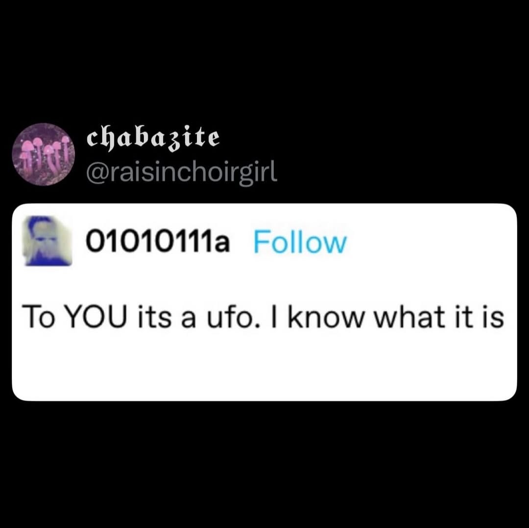 seth To YOU its a ufo. Know what it is
