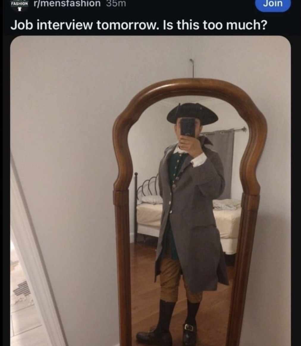Job interview tomorrow. Is this too much?