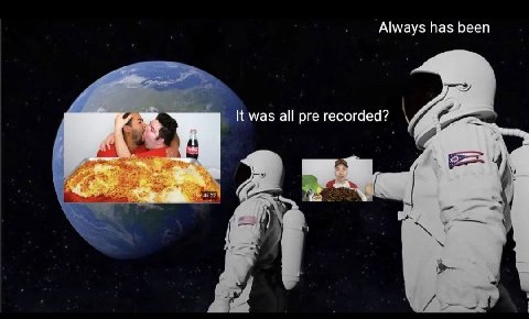 Always has been allprerecorded?