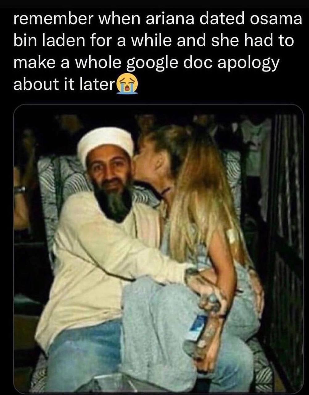 remember when айапа dated osama bin laden for a while and she had to make a whole google doc apology about it