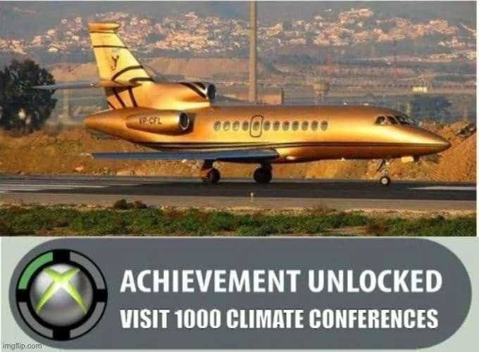 ACHIEVEMENT UNLOCKED VISIT 1000 CLIMATE CONFERENCES