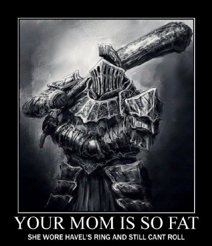 YOUR МОМ IS SO FAT SHE WORE HAVEL'S RING AND STILL CANT ROLL