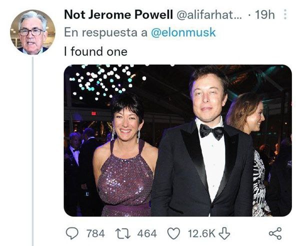 Not Jerome Powell @alifarhat а @elonmusk found one у 784 1} 464