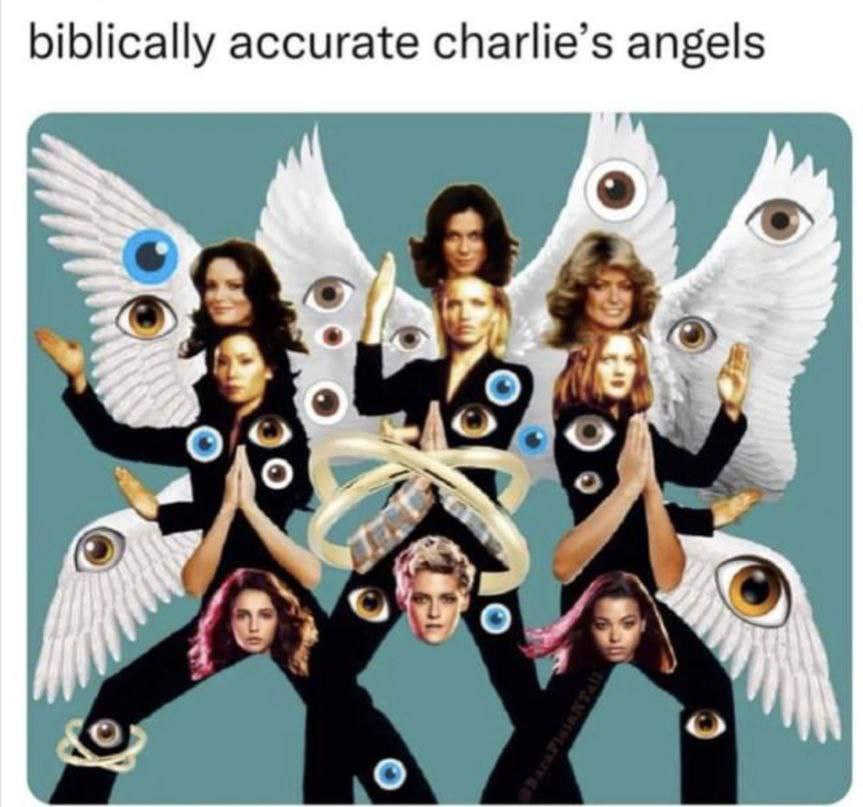 biblically accurate charlie’s angels 52.