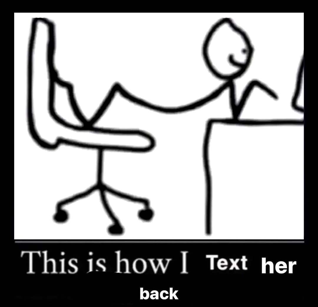 This is how Text her back