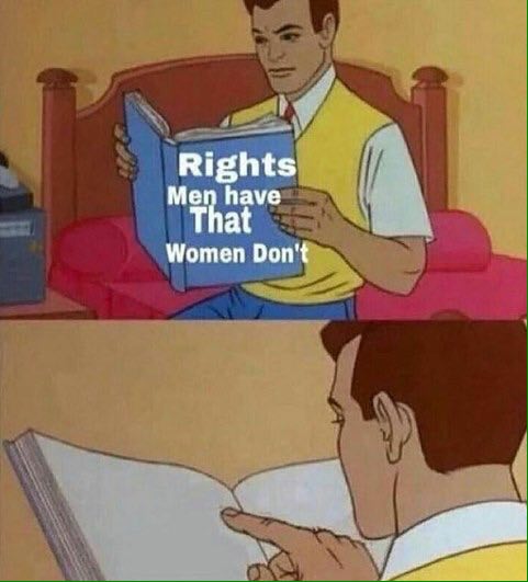 Rights Men have That Women Don't