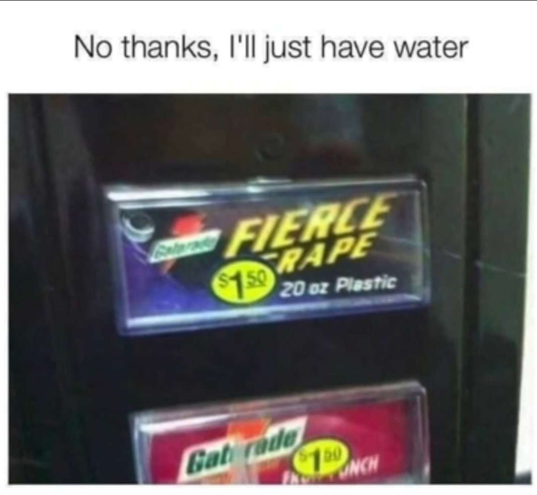 No thanks, I'll just have water