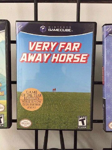 NINTENDO 3 GAMECUBE. 4 Я 4 GAME YEAR EDITION HORSE IS NOW EVEN FARTHER AWAY