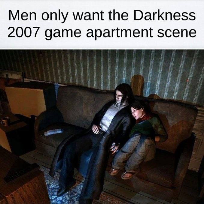 Men only want the Darkness 2007 game apartment scene