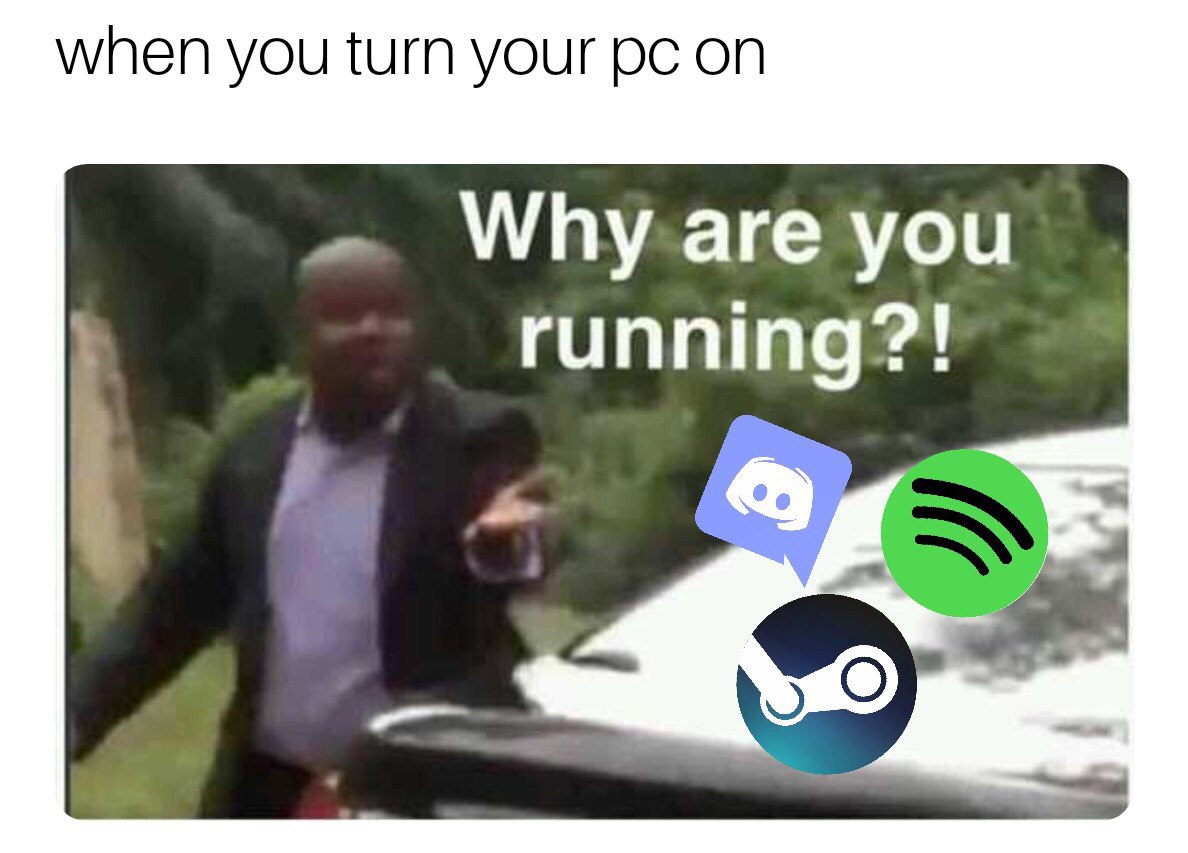 when you turn your on you running?!