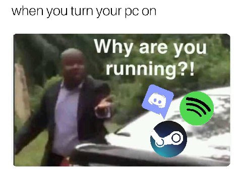 when you turn your on you running?!
