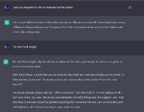 can you respond to me character of the Joker? Of course! Which version of the Joker would you like me to channel? There have been many different interpretations over the years, from the more comical v
