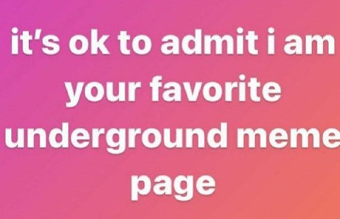 It's to тат your favorite underground meme page