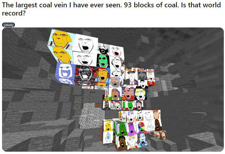 The largest coal мет have ever seen. 93 blocks of coal. |5 that world record? “a a! 4
