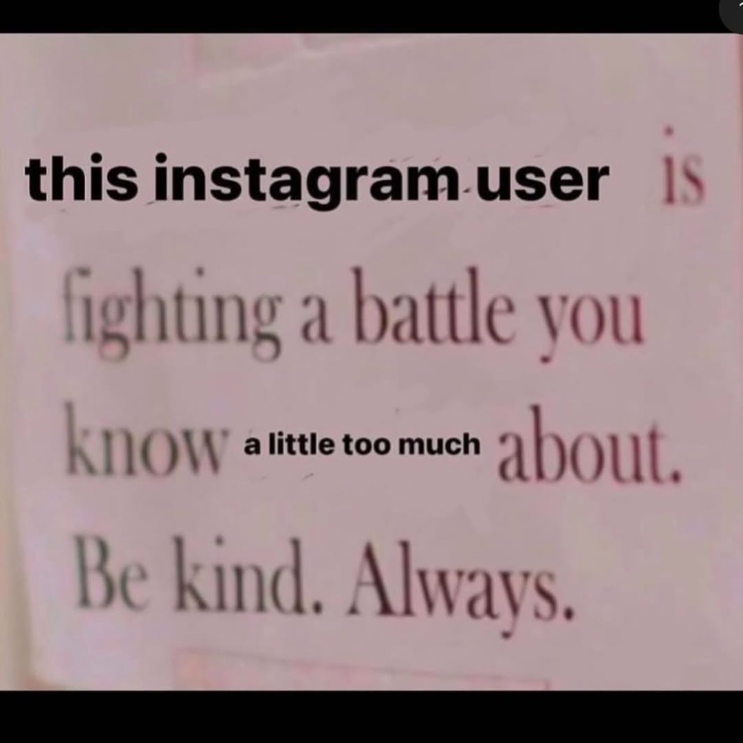 this instagram.user a battle you а little too much aly kind.