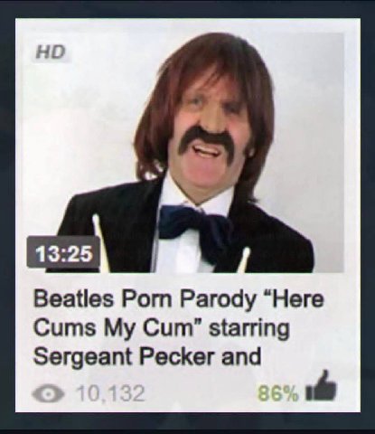 13:25 Beatles Porn Parody “Here Cums My Cum” starring Sergeant Pecker and
