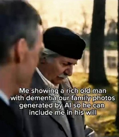 Me showing arich oldman with dementia our family photos generated so he can include me in his will