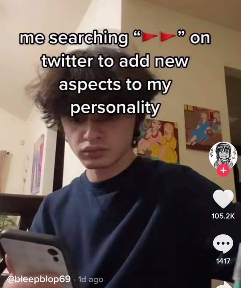 twitter to add new aspects to my personality 105.2К 1417 an