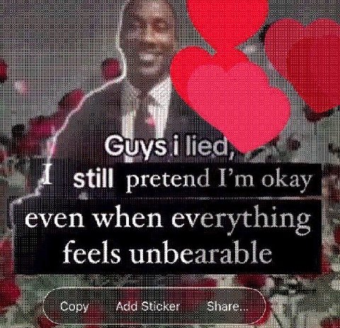 ‘Still pretend okay еуеп when everything feels unbearable