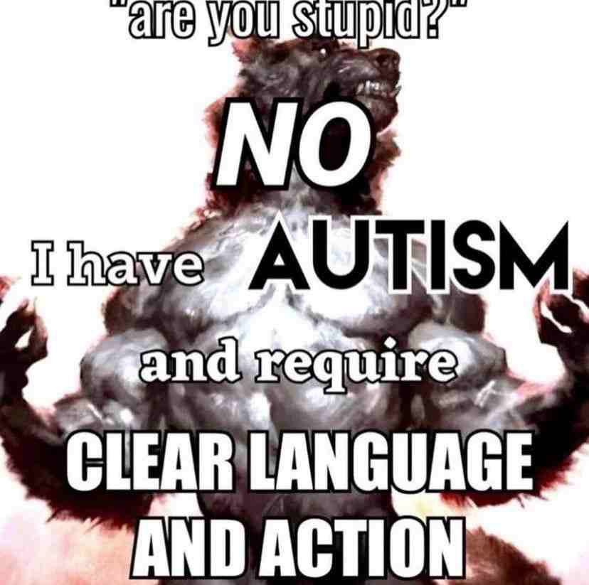 AUTISM 4 require? CLEAR AND ACTION