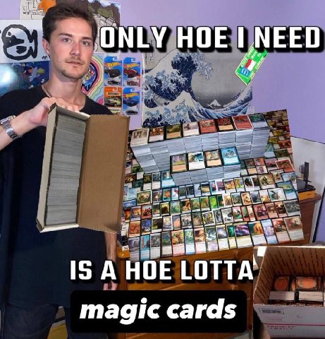 ОМУ НОЕ NEED IS А НОЕ LOTTA’ cards