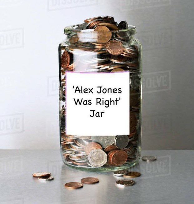 ‘Alex Jones Was Right' Jar