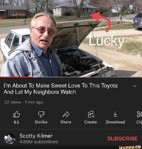 About To Make Sweet Love To This Toyota У And Let My Neighbors Watch 22 views 1 ago 5 a у 63 Dislike Share Create Download Scotty Kilmer subscribers SUBSCRIBE