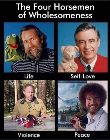 The Four Horsemen of Wholesomeness Life Self-Love к Реасе