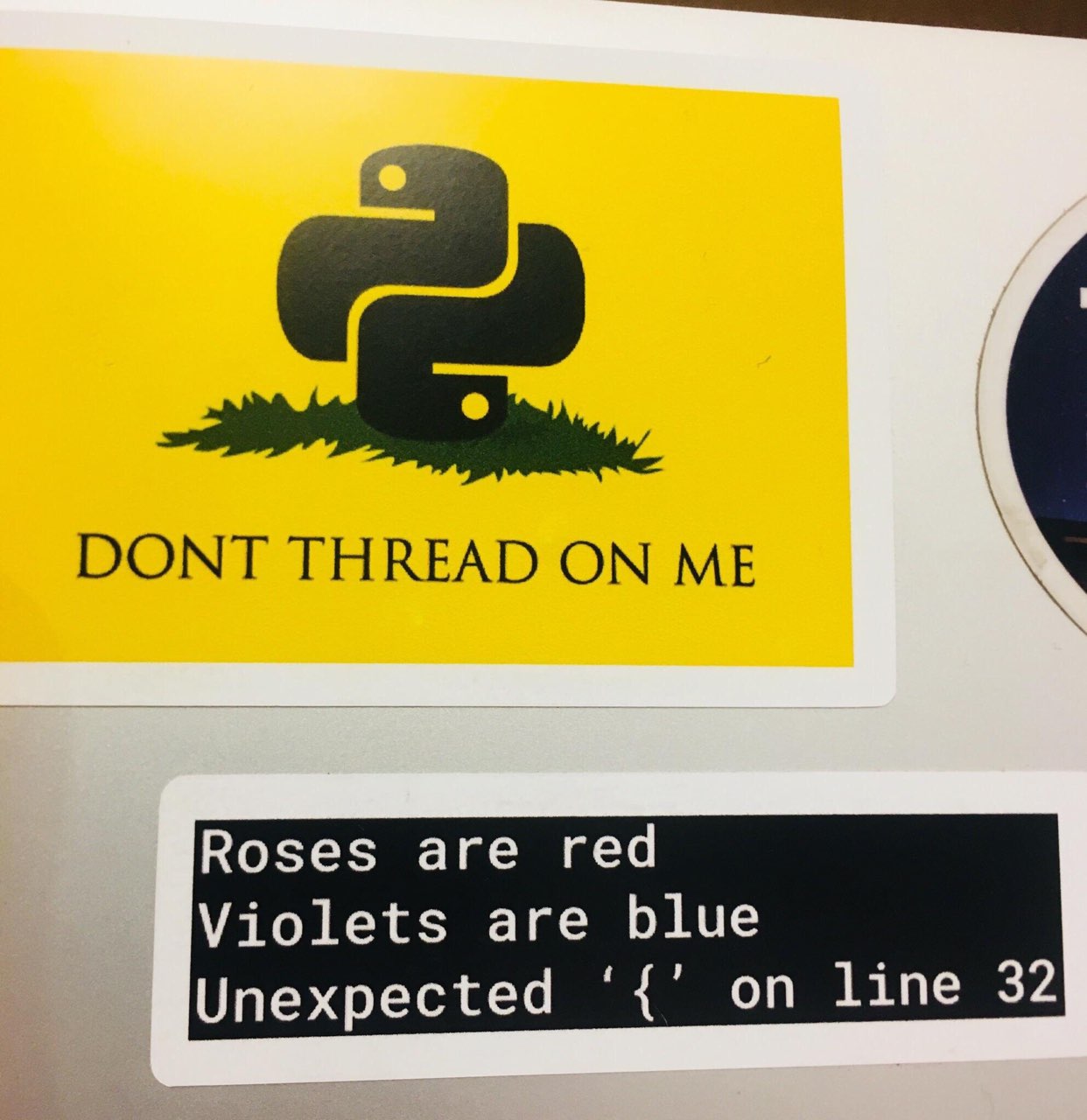 DONT THREAD ON Roses are red Violets are blue Unexpected on line 32