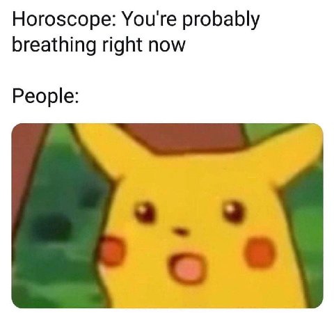 Horoscope: You're probably breathing right now People: