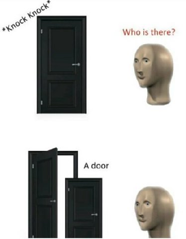 Who is there? 1 A door