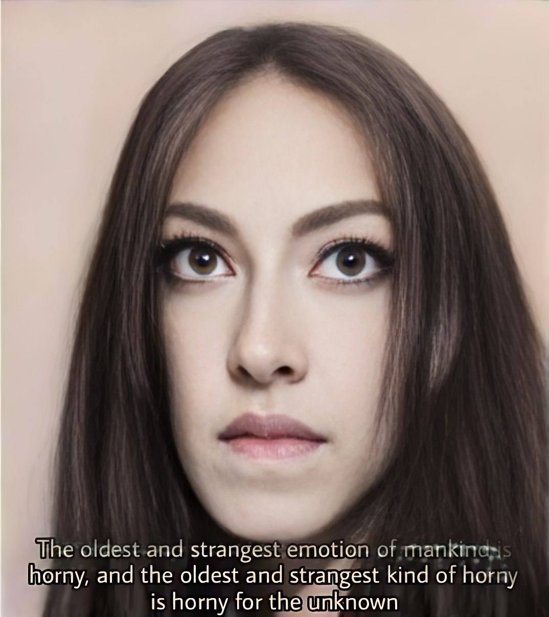 oldest.and strangest emotion ортпат horny, and the oldest and strangest kind of horny is horny for