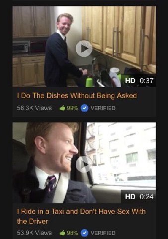 и 0:37 The Dishes Without Being Asked Views 99% VERIFIED 1 у) и НО 0:24 Ride Taxi and Don't Have Sex With the Driver Views VERIFIED